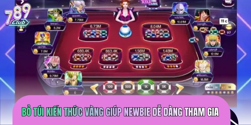 Bỏ túi kiến thức vàng giúp newbie dễ dàng tham gia