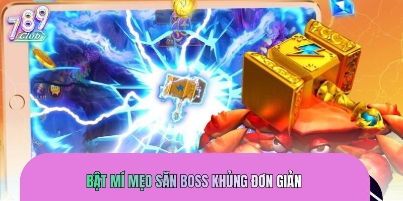 ban-ca-rong-vang-meo-san-boss