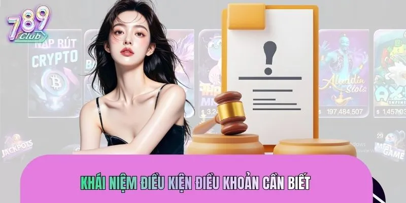 dieu-kien-dieu-khoan-khai-niem