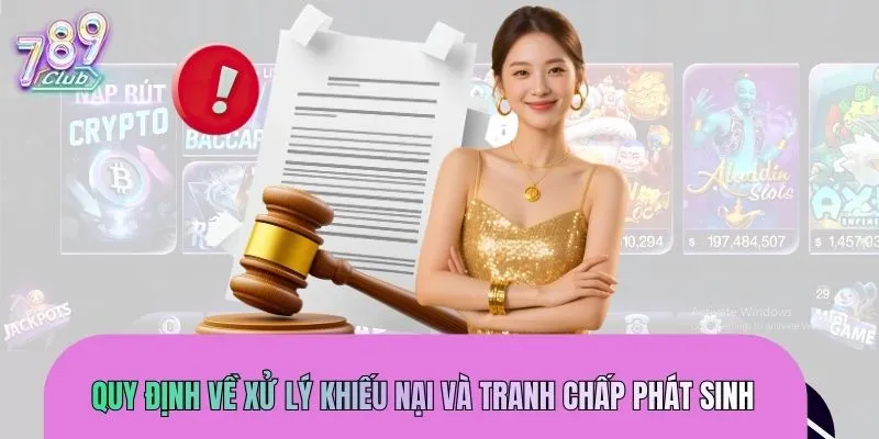 dieu-kien-dieu-khoan-xu-ly-khieu-nai-va-tranh-chap