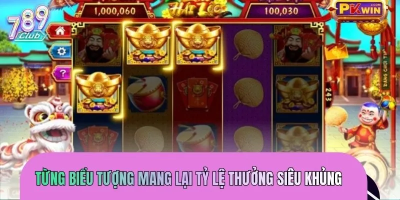 Từng biểu tượng mang lại tỷ lệ thưởng siêu khủng