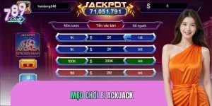 Mẹo Chơi Blackjack – Kinh Nghiệm Thực Chiến Từ Cao Thủ