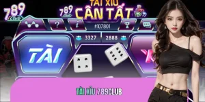 Tài Xỉu 789CLUB: Sân Chơi Minh Bạch, Công Bằng Cho Cược Thủ